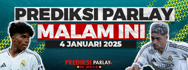 prediksi mix parlay malam ini