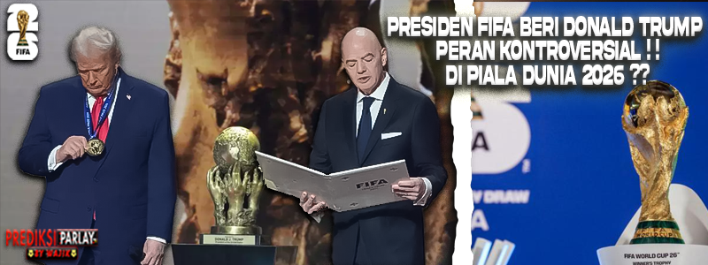 FIFA Beri Donald Trump Peran Kontroversial di Piala Dunia 2026