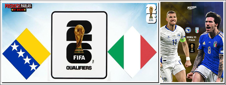 Siaran Langsung Bosnia vs Italia Playoff Piala Dunia 2026