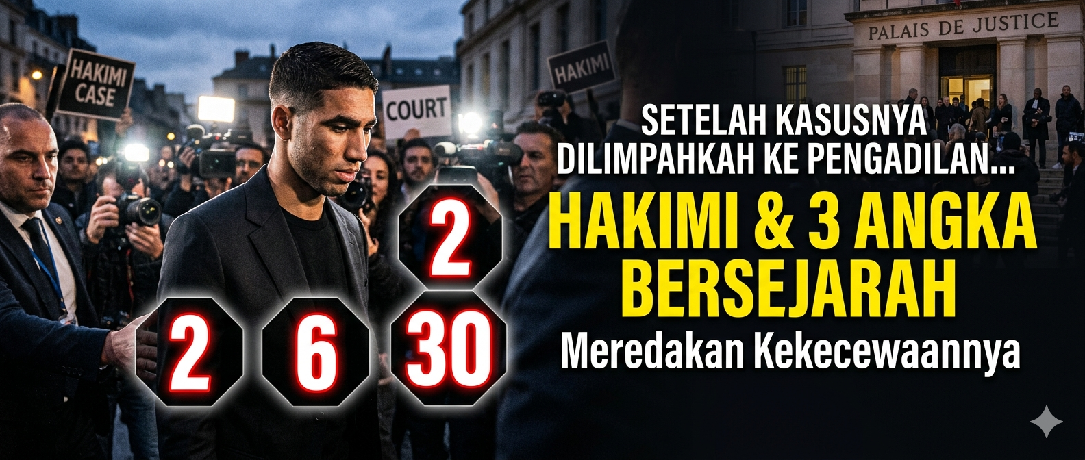 Setelah kasusnya dilimpahkan ke pengadilan... 3 angka bersejarah milik Hakimi meredakan kekecewaannya