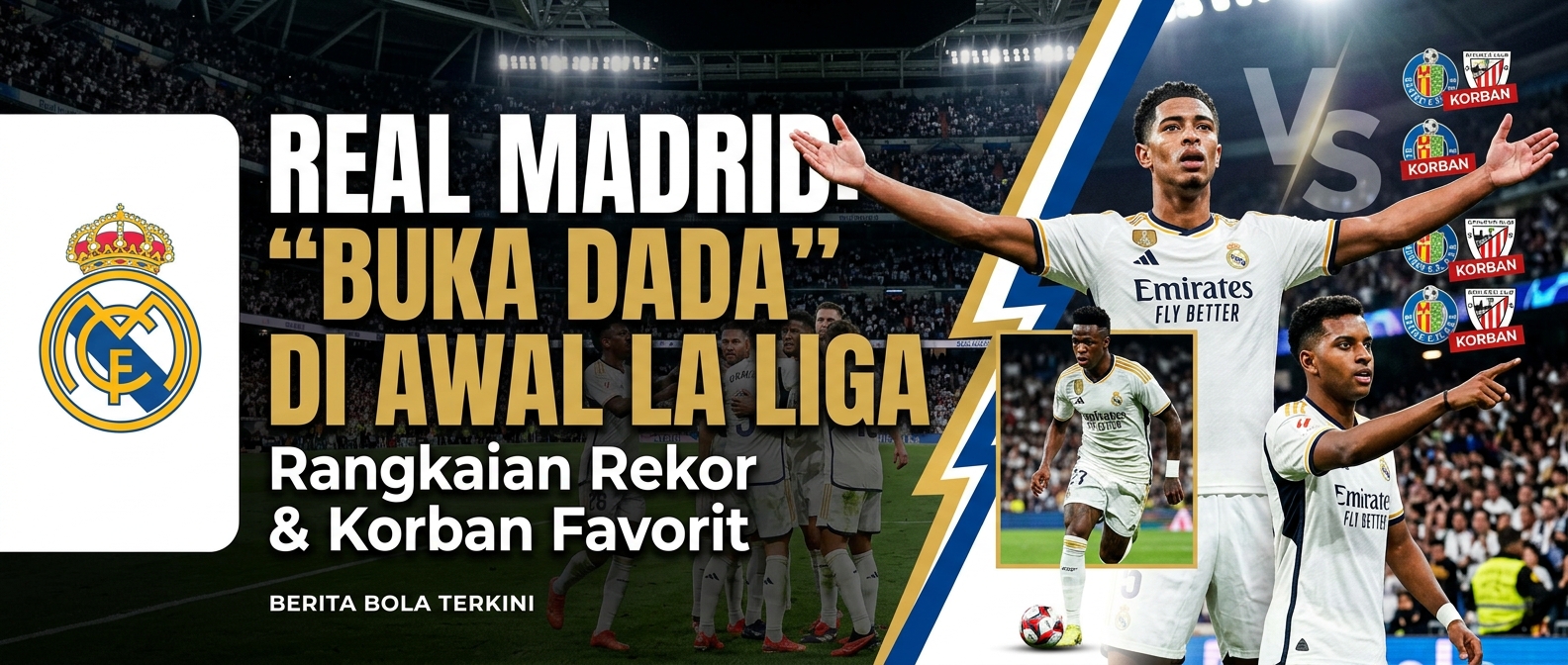 Rangkaian rekor dan korban favorit: Real Madrid "buka dada" di awal La Liga